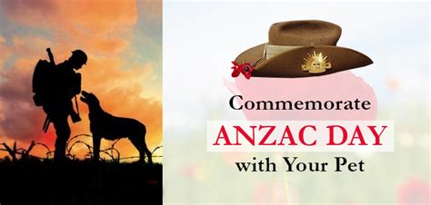 No matter where you are in the world, let us come together to commemorate anzac day 2020. Commemorate Anzac Day with Your Pet