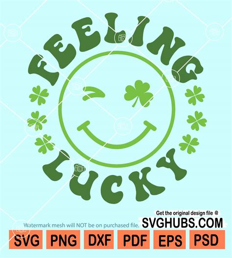 Feeling Lucky Svg Lucky Svg Smiley Face Svg Shamrock Sign Svg St