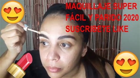 Tutorial De Maquillaje Paso A Paso Para Principiantes Fácil2020 Youtube