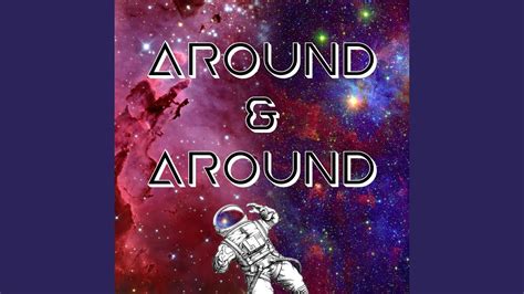 Around & Around - YouTube