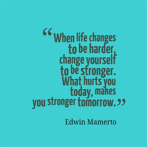 Quotes About Becoming Stronger Quotesgram