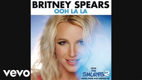 Britney Spears Ooh La La Audio Youtube
