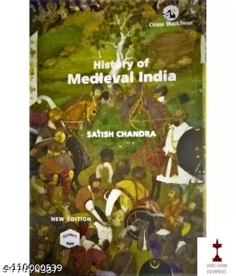 History Of Medieval India By Satish Chandra New Edition