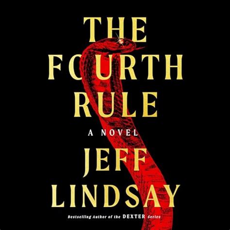 The Fourth Rule By Jeff Lindsay Audiobook