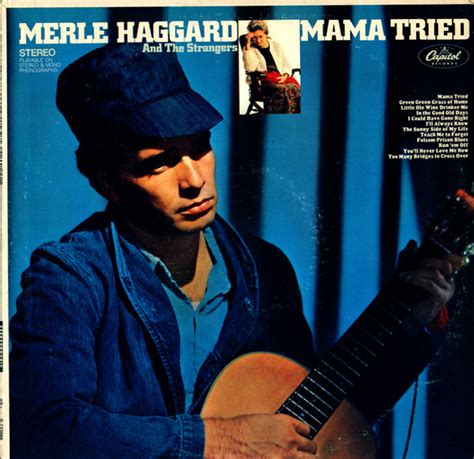 Merle Haggard And The Strangers Mama Tried 1975 Vinyl Discogs