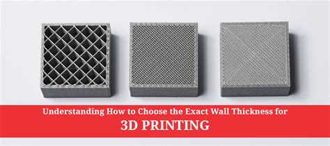 How To Choose The Exact Wall Thickness For 3d Printing