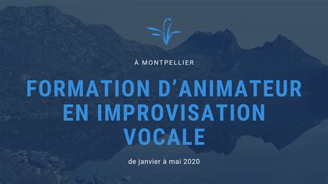 FCVI - Formation d'animateur en improvisation vocale