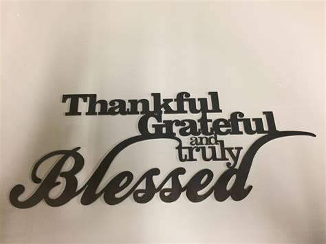 10155 Grateful Thankful And Truly Blessed Metal Wall Art Etsy