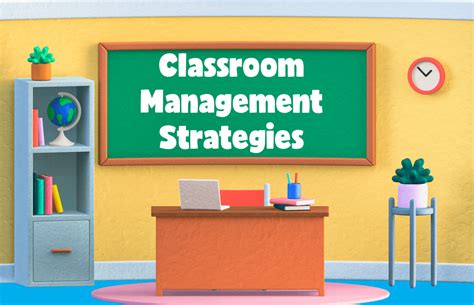 Empowering Classroom Management Strategies For Elementary Teachers