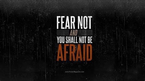 Do Not Be Afraid Wallpapers Top Free Do Not Be Afraid Backgrounds Wallpaperaccess