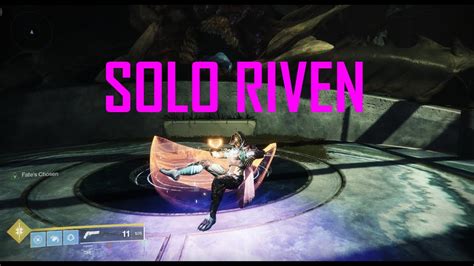 Solo Riven Destiny 2 Last Wish Raid Youtube