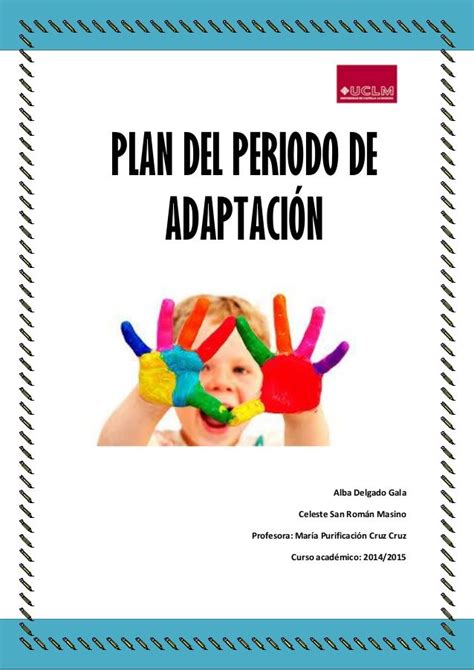 Plan Del Periodo De Adaptación Primer Día De Preescolar Adaptación