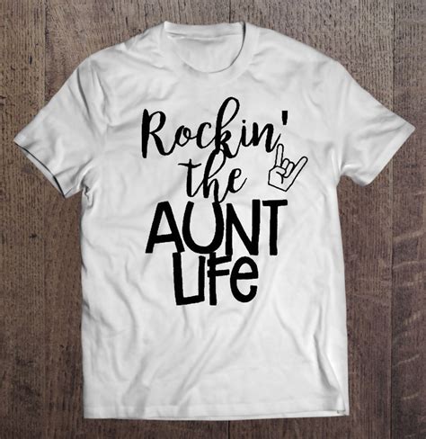 rockin the aunt life t shirts hoodie sweatshirt and mugs teeherivar