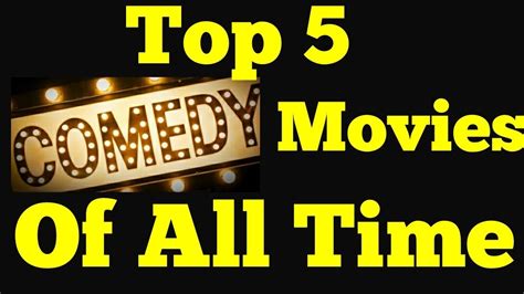 10 Best Comedy Movies Of All Time