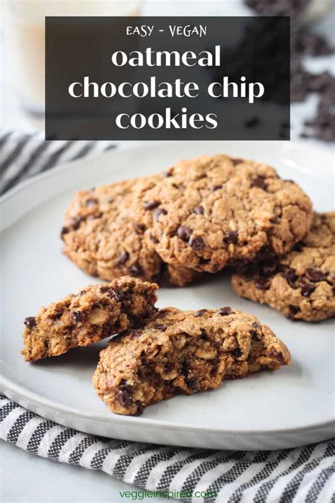 Vegan Oatmeal Chocolate Chip Cookies Gluten Free Veggie Inspired