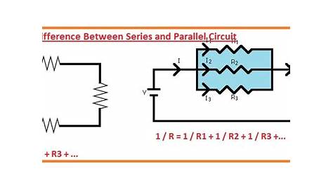 Difference Between Series and Parallel Circuit - The Engineering Knowledge