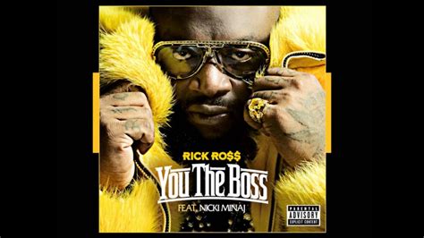 Rick Ross Ft Nicki Minaj You The Boss New Song 2011 Youtube