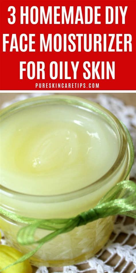Boom, no coconut oil needed! 3 Homemade DIY Face Moisturizers For Oily Skin # ...