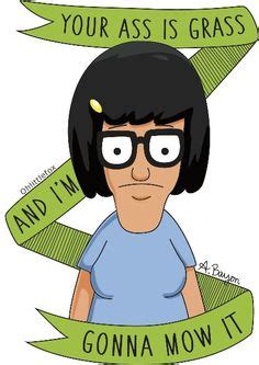 Quotations by lenny bruce, american comedian, born october 13, 1925. Tina From Bobs Burgers Quotes. QuotesGram