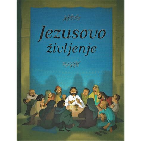 Jezusovo življenje Evangelij po Luku z razlagami za mlade bralce trgovina Iskreni
