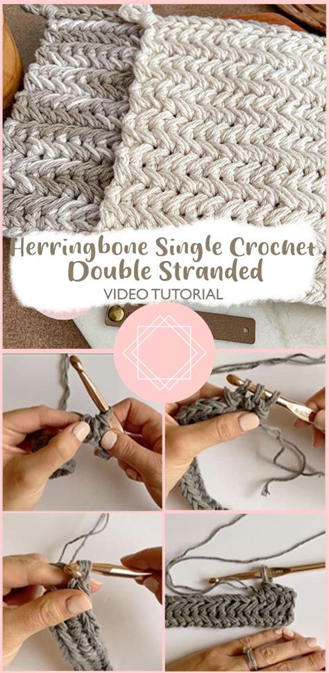 How To Crochet Herringbone Stitch Single Crochet Double Stranded