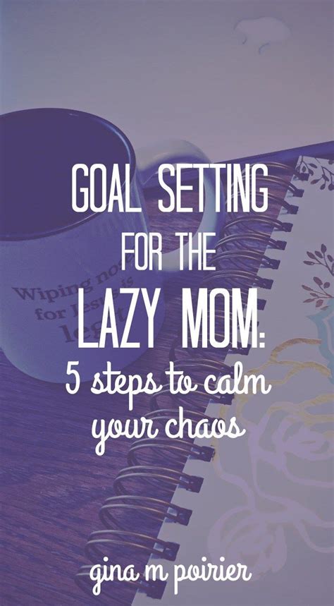 Meaningful Goal Setting For Moms
