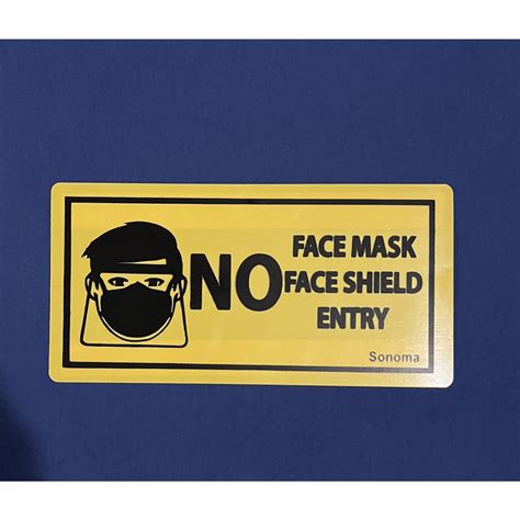 A Mart High Impact Plastic Signage 4x8 Inches No Face Mask No Face