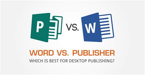 Word Vs Publisher Which Is The Best For Desktop Publishing Contentech