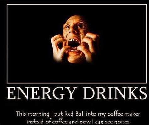If i drink a cup of black coffee, i feel like a superhero for 30 minutes, then need two cups to get back to baseline. ENERGY DRINKSThis morning I put Reel Bull into my coffee ...