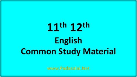 11th And 12th English Common Study Material 2022 2023 Kalvi Tips