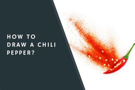 How To Draw A Chili Pepper Condimentbucket