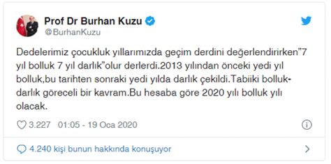Maybe you would like to learn more about one of these? Burhan Kuzu: Dedelerimiz '7 yıl bolluk, 7 yıl darlık olur ...