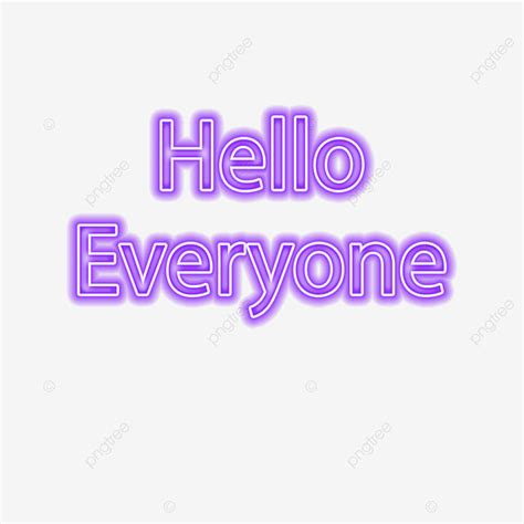 Hello Everyone Png Image Purple Hello Everyone Text Design Neon Glow