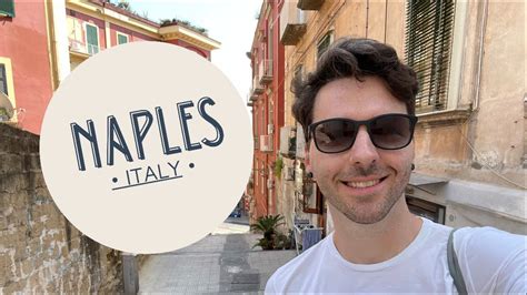 Naples Italy Vlog Episode 1 Of Trips Within Trips Youtube
