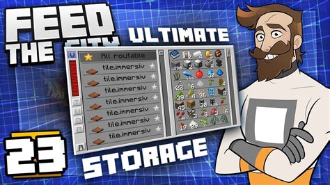 Feed The City 23 Ultimate Storage System Youtube