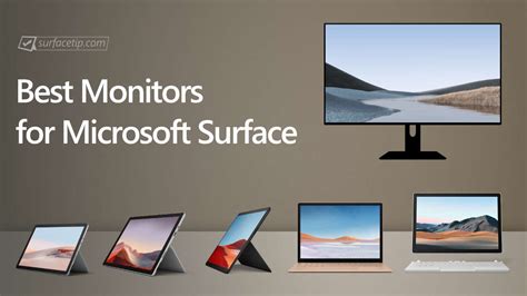 Maximize Your Surface Productivity With Our Favorite External Monitors