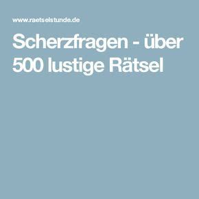 Gedächtnistraining für senioren zum ausdrucken. Scherzfragen - über 500 lustige Rätsel | Scherz, Lustige ...