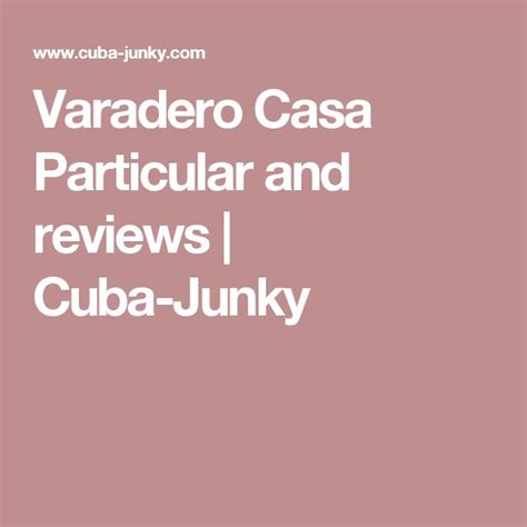 The Words Varadero Casa Particular And Reviews Cuba Junky Are In White
