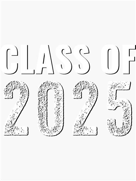 Class Of 2025 Sticker For Sale By Nicholasapparel Redbubble
