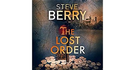 The Lost Order Cotton Malone 12 By Steve Berry