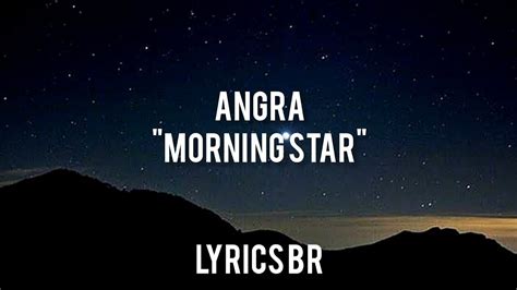 Angra Morning Star Legendado Pt Br Youtube