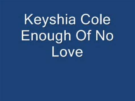 Keyshia Cole Enough Of No Love Ft Lil Wayne Youtube