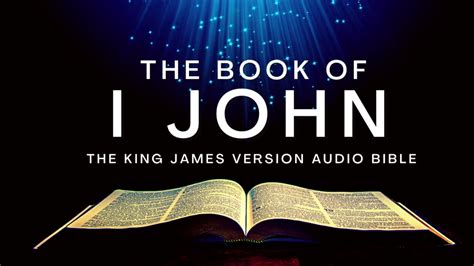 The Book Of I John Kjv Audio Bible Full By Max Mclean Kjv