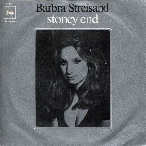 Barbra Archives Singles Stoney End
