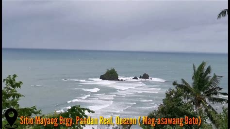 Mag Asawang Bato Sitio Mayaog Brgy Pandan Real Quezon Youtube