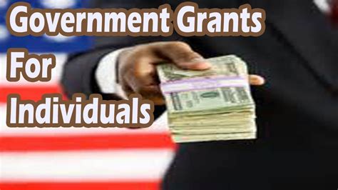 Government Grants For Individuals Youtube