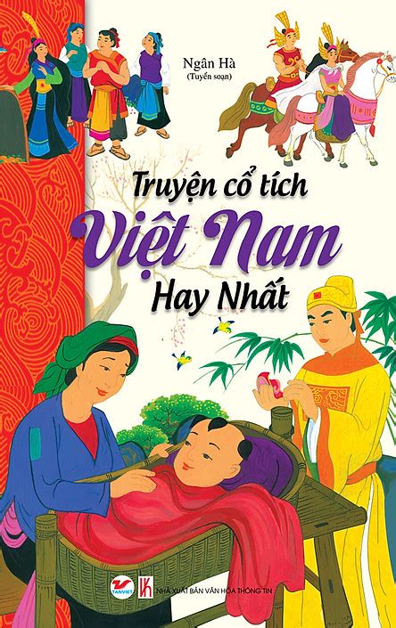 Truyện Cổ Tích Việt Nam Hay Nhất Tiki