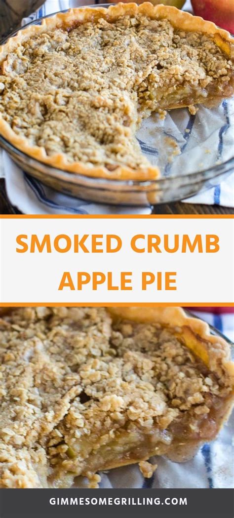 Smoked Apple Pie Is The Perfect Sweet Treat On Your Smoker Fire Up Your Traeger And Try An