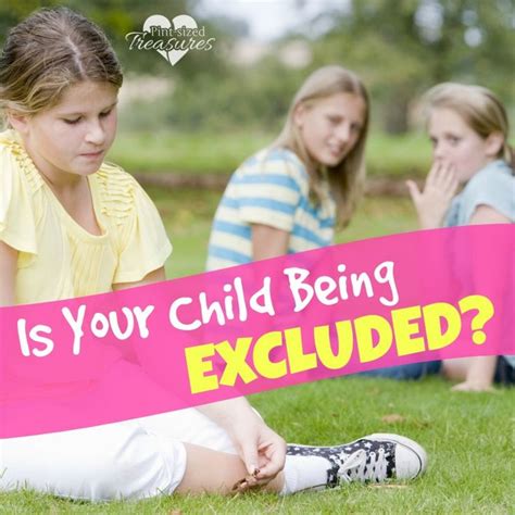 How To Respond When Your Child Is Being Excluded · Pint Sized Treasures