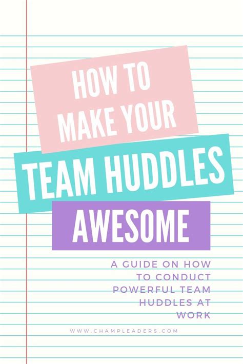 Powerful Team Huddles Decoded How To Conduct Team Huddles That Will